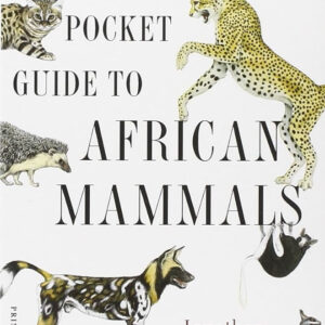 Kingdon Pocket Guide to African Mammals, 1st Edition.